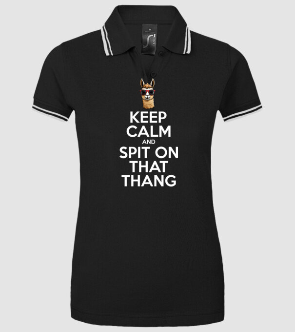 Keep calm and spit on that thang model negru pe tricou