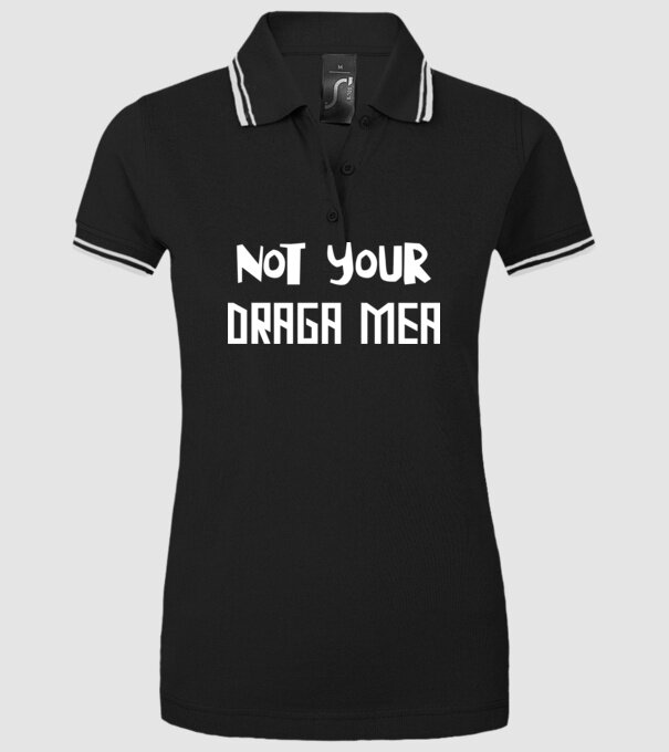not your ... draga mea model negru pe tricou