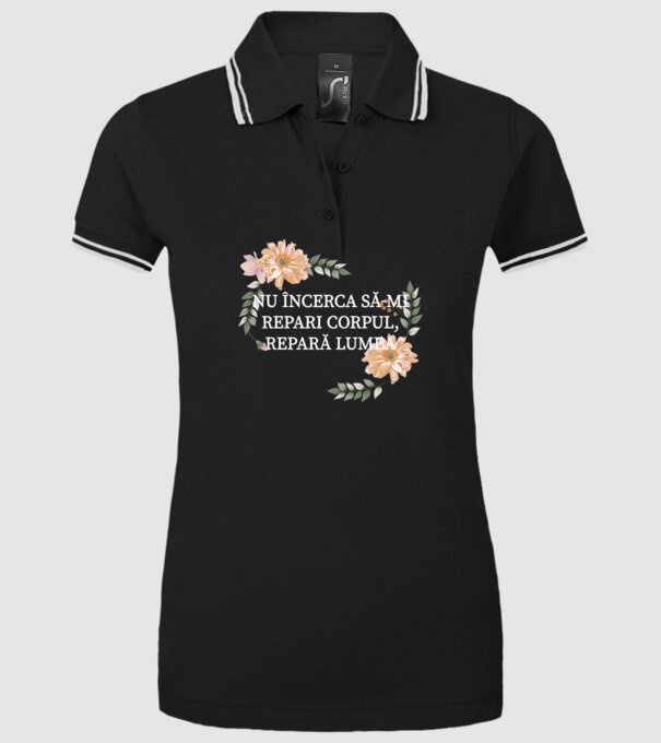 nu încerca să-mi repari corpul, repară lumea model negru pe tricou