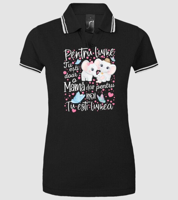 Pentru lume ești doar o Mamă dar pentru NOI TU ești lumea model negru pe tricou