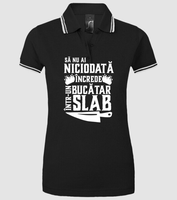 să nu ai niciodată încrede într-un bucătar slab model negru pe tricou