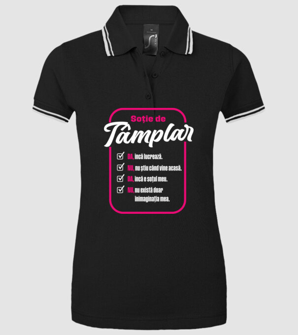 Soție de tâmplar: da, încă lucrează - t - da, încă e soțul meu - nu, nu există doar în imaginația mea model negru pe tricou