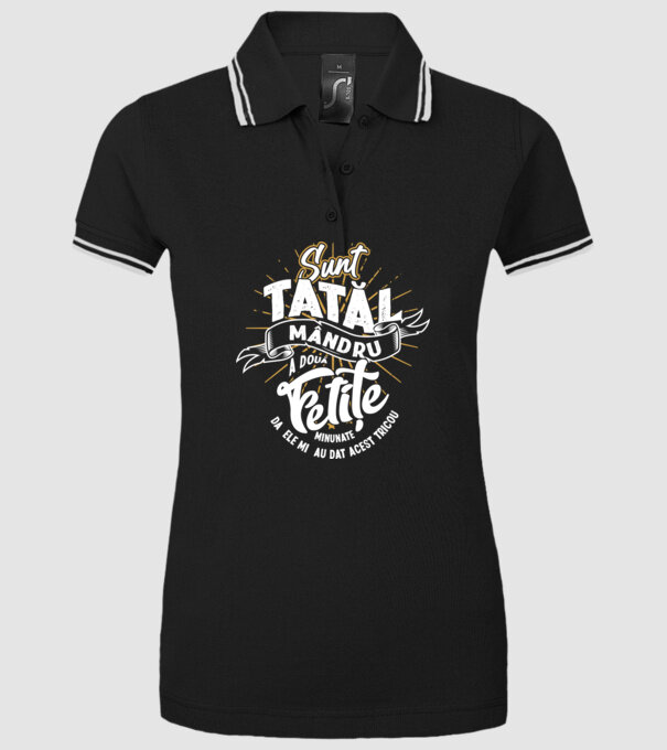 Sunt tatăl mândru a două fetițe minunate - da, ele mi-au dat acest tricou model negru pe tricou