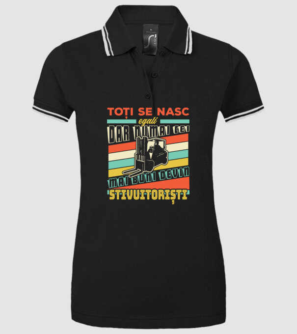 Toți se nasc egali, dar numai cei mai buni devin stivuitoriști model negru pe tricou