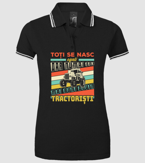 Toți se nasc egali, dar numai cei mai buni devin tractoriști model negru pe tricou