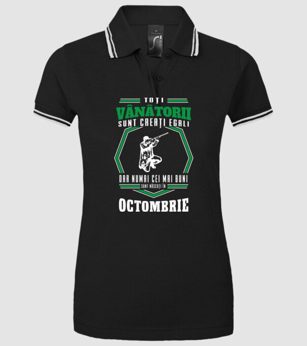 Toți vânătorii sunt creați egali, dar numai cei mai buni sunt născuți în octombrie model negru pe tricou