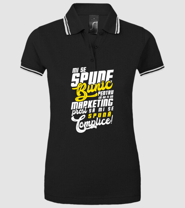 Mi se spune: bunic pentru că ar fi un marketing prost să mi se spună complice! model negru pe tricou