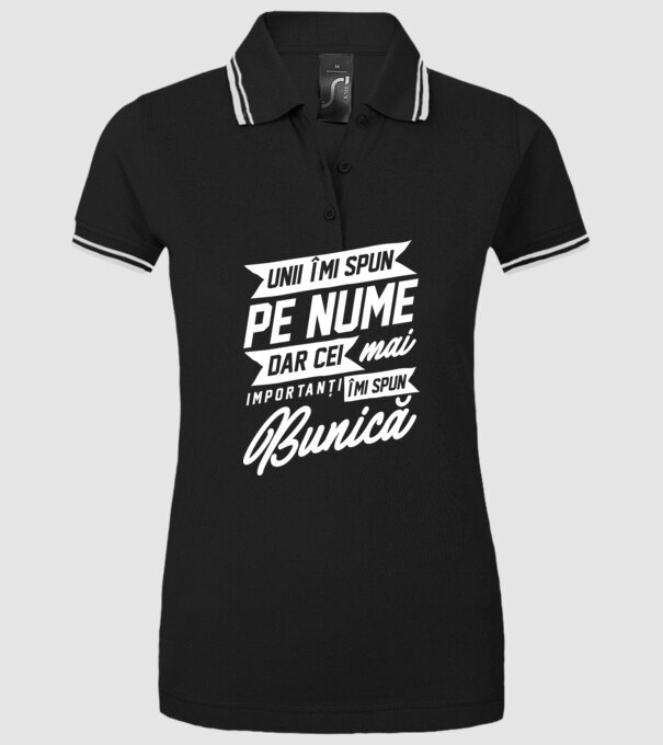 Unii îmi spun pe nume, dar cei mai importanți îmi spun bunică model negru pe tricou