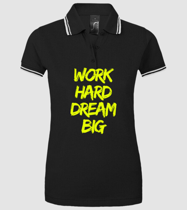 Work Hard Dream Big model negru pe tricou