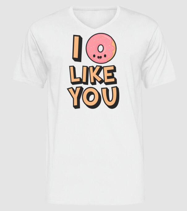 I donut like you model alb pe tricou