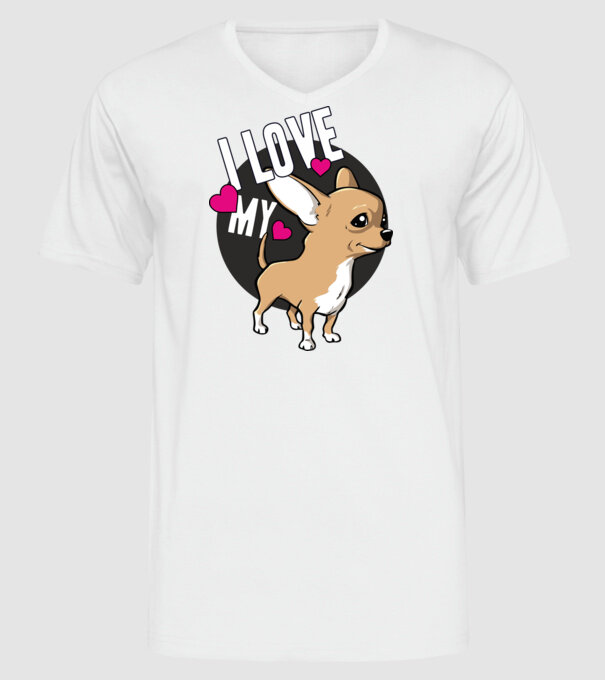 I love my Chihuahua model alb pe tricou