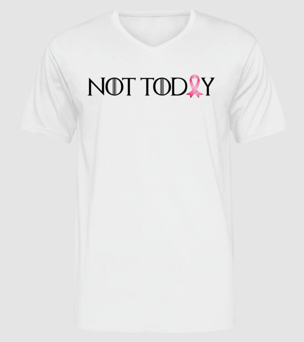 Not today model alb pe tricou