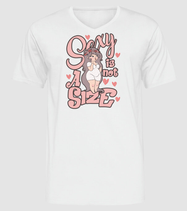 Sexy is not a size cutie model alb pe tricou