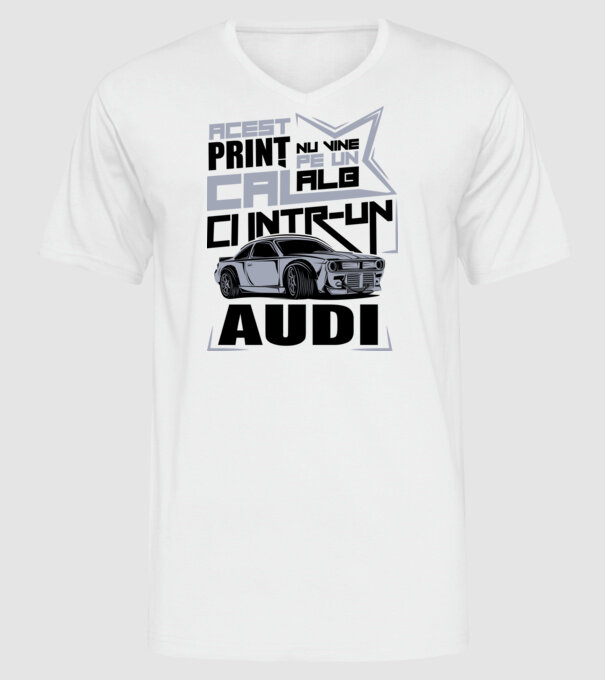Acest prinț nu vine pe un cal alb, ci într-un Audi model alb pe tricou