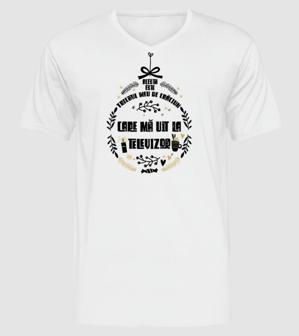 acesta este tricoul meu de Crăciun_care ma uit la televizor model alb pe tricou