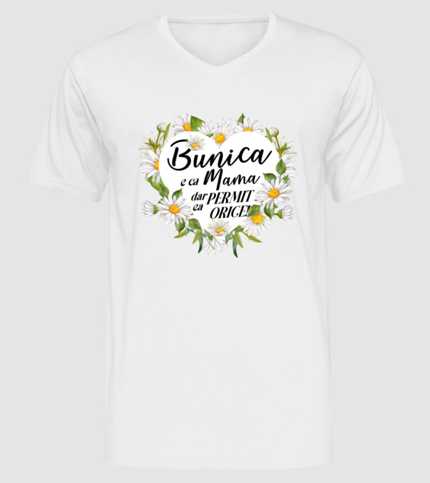 Bunica e ca mama, t permite orice! model alb pe tricou