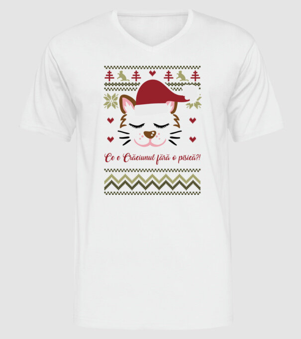 Ce e Crăciunul fără o pisică?! model alb pe tricou