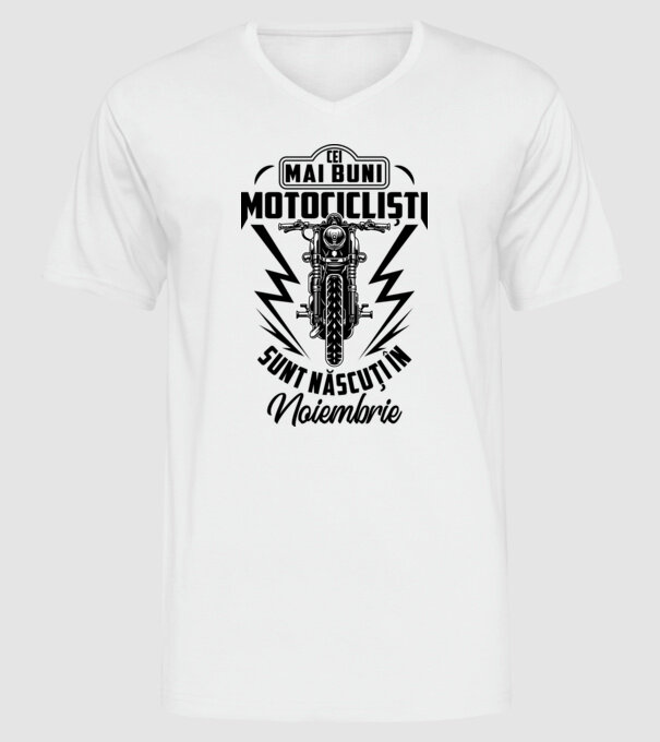 Cei mai buni motocicliști sunt născuți în Noiembrie model alb pe tricou