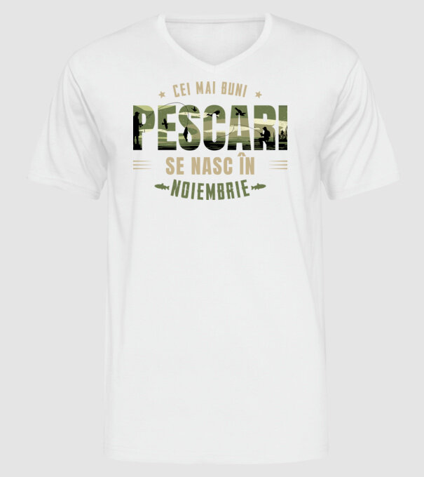 Cei mai buni pescari se nasc în noiembrie model alb pe tricou