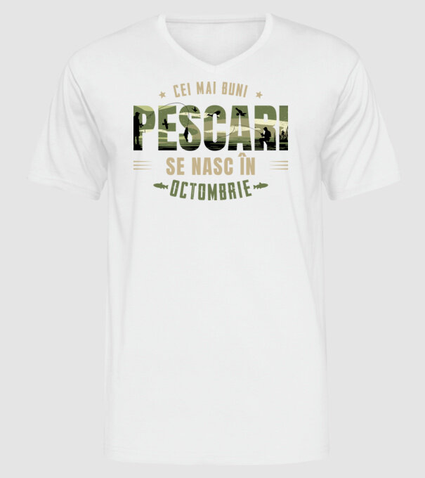 Cei mai buni pescari se nasc în octombrie model alb pe tricou