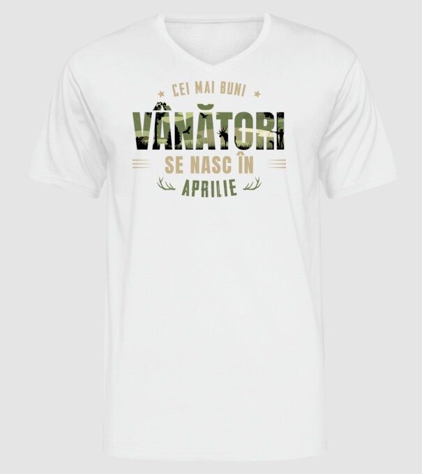 Cei mai buni vânători se nasc în aprilie model alb pe tricou