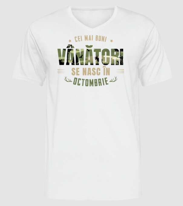 Cei mai buni vânători se nasc în octombrie model alb pe tricou