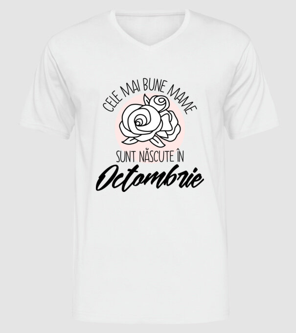 Cele mai bune mame sunt născute Octombrie model alb pe tricou