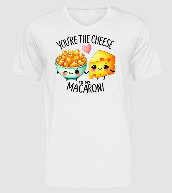 Cheese to my Macaroni model alb pe tricou