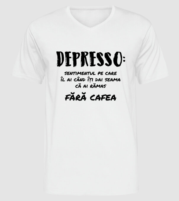 depresie: sentimentul pe care îl ai când îți dai seama că ai rămas fără cafea model alb pe tricou