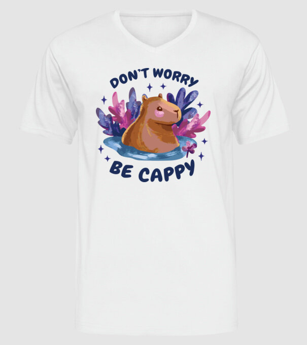 Don't worry be Cappy - capibară model alb pe tricou