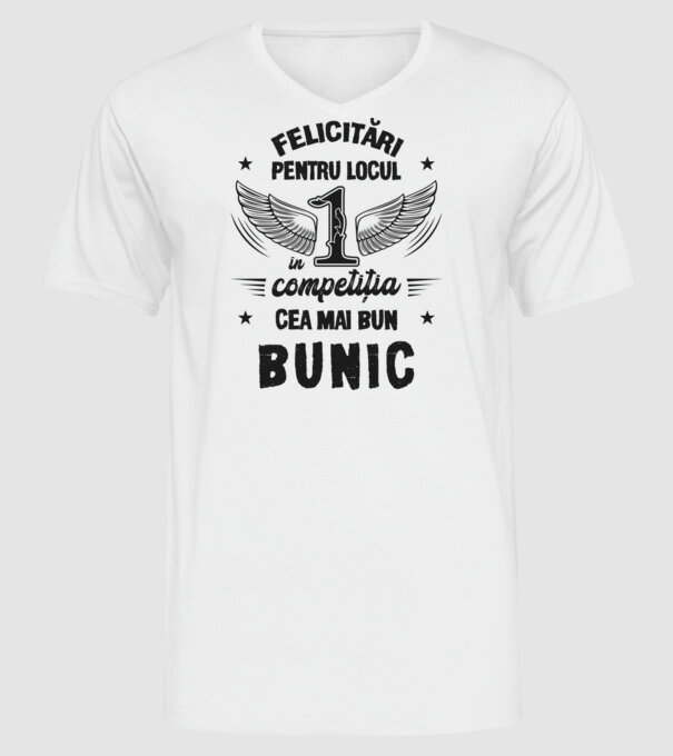 Felicitări pentru locul 1 în competiția Cel mai bun bunic! model alb pe tricou