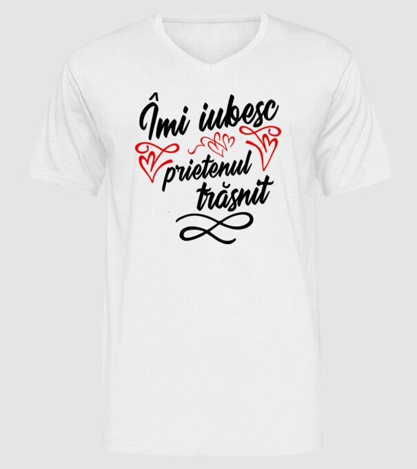Îmi iubesc prietenul trăsnit model alb pe tricou