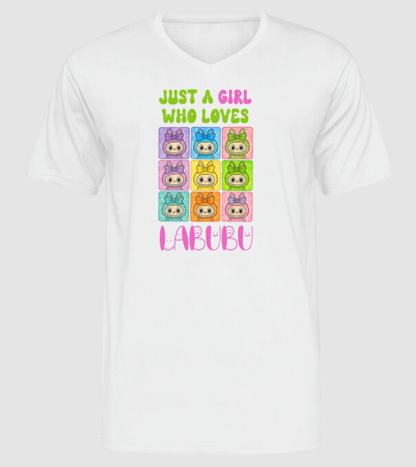 Just a girl who loves Labubu model alb pe tricou