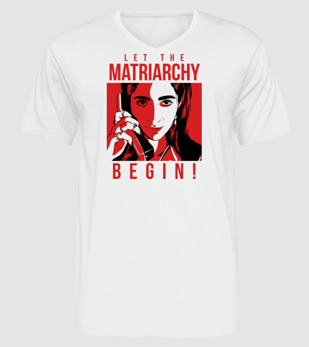 let the matriarchy begin model alb pe tricou