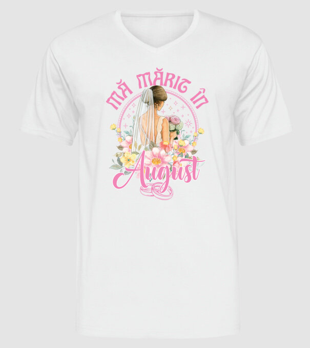 mă mărit - în august model alb pe tricou