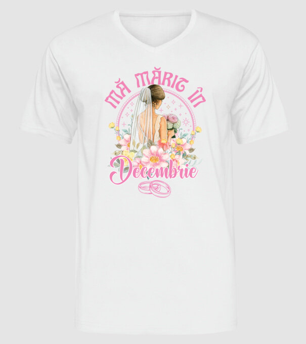 mă mărit - în decembrie model alb pe tricou