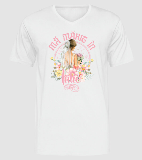 mă mărit - în iulie model alb pe tricou