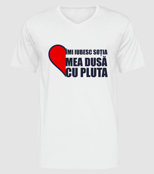 îmi iubesc soția mea dusă cu pluta model alb pe tricou