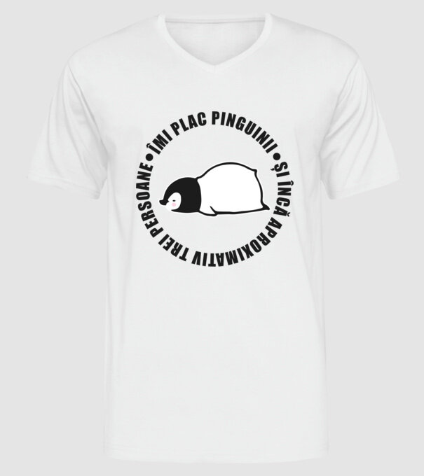 Îmi plac pinguinii - și încă aproximativ trei persoane model alb pe tricou