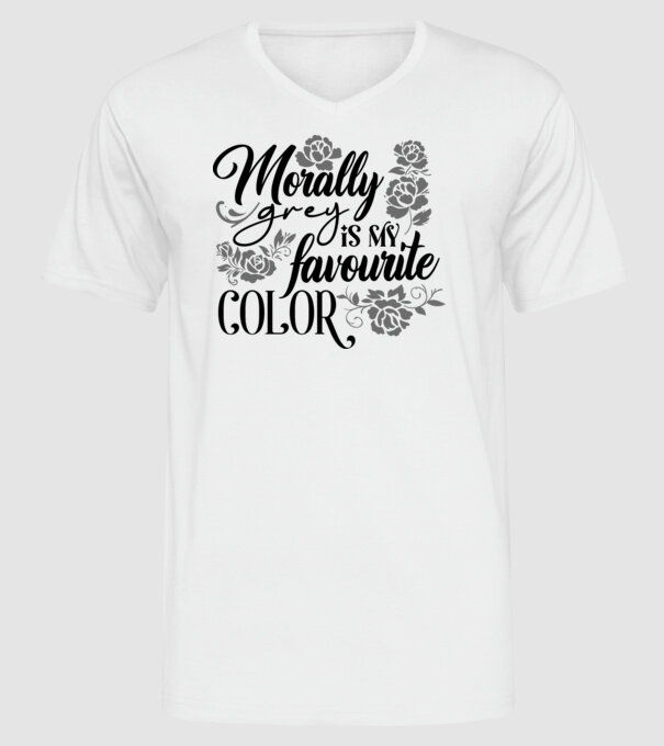 Moraly Gray is my favorite color model alb pe tricou