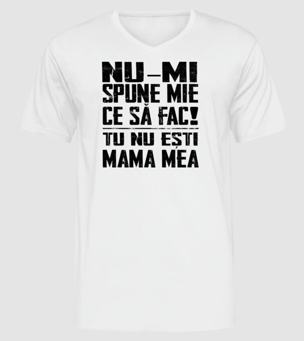 ne-mondd-meg-mit-csinaljak-ANYA-FEKETE-RO model alb pe tricou