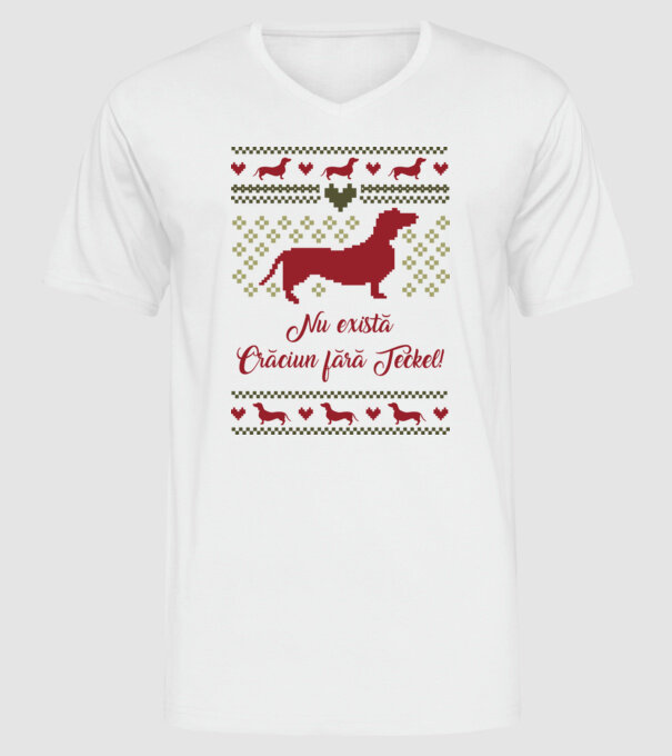 nu există Crăciun fără Teckel model alb pe tricou