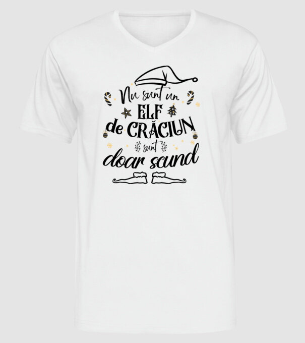 Nu sunt un elf de Crăciun, sunt doar scund ALB model alb pe tricou