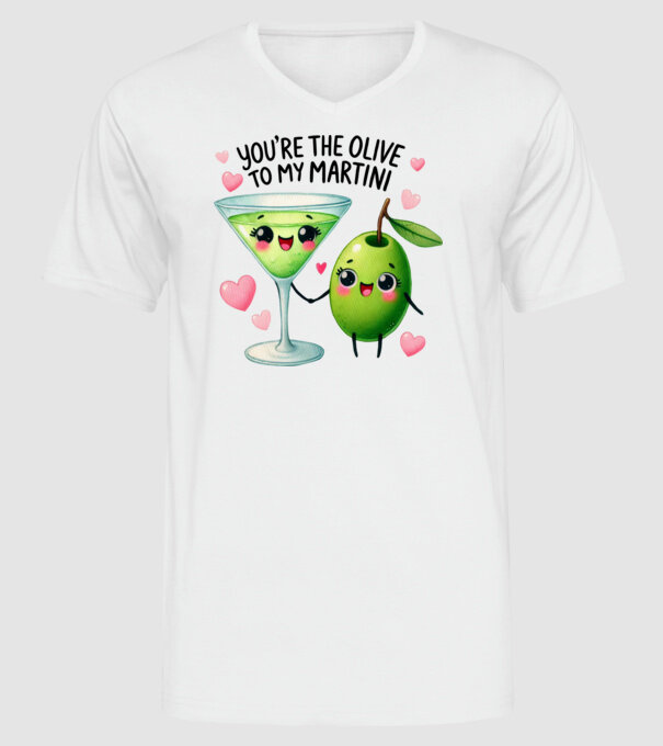 Olive to my Martini model alb pe tricou