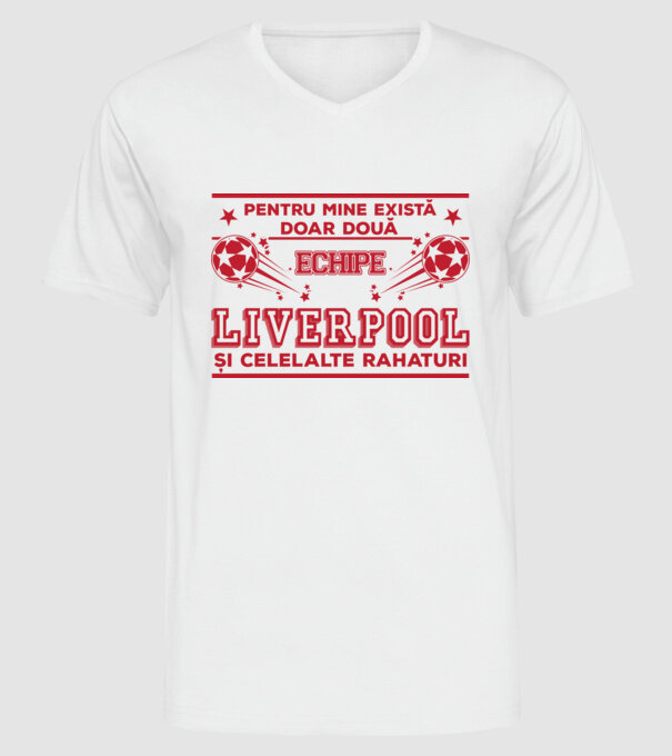 Pentru mine există doar două echipe, Liverpool și celelalte rahaturi model alb pe tricou