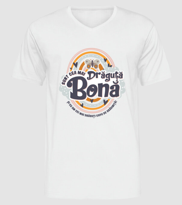 Sunt cea mai drăguță bonă! ... și eu am cei mai drăguți copii de grădiniță! model alb pe tricou