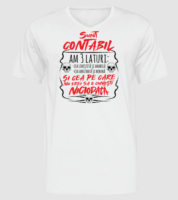 sunt contabil am 3 laturi model alb pe tricou