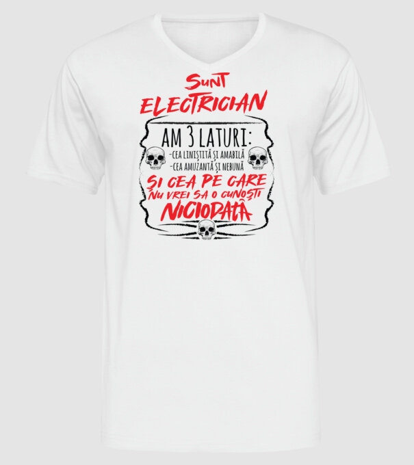 sunt electrician am 3 laturi model alb pe tricou