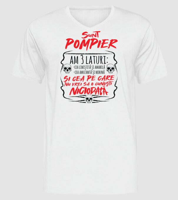 sunt pompier am 3 laturi model alb pe tricou