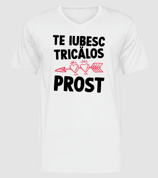Te iubesc, ticălos prost model alb pe tricou